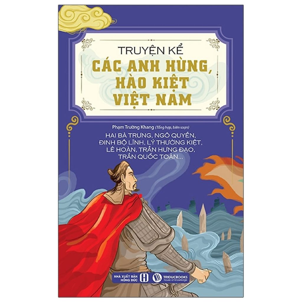 02_Truyen_ke_cac_anh_hung_hao_kiet_Viet_Nam-min